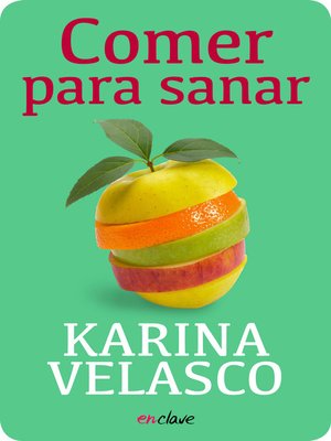 Comer para sanar - ebook